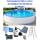 Komplett Set Aufstellpool 6,00 m x 1.20 m mit Folie 0,8 mm
